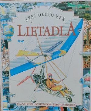 Svet okolo nás - lietadlá - Bill Gunson, Ian Howatson, Sebastian Quigley 1