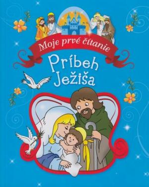 Príbeh Ježiša, Moje prvé čítanie - vyd. Klub čitateľov