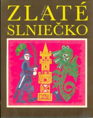 Zlaté slniečko - Ondrej Sliacky