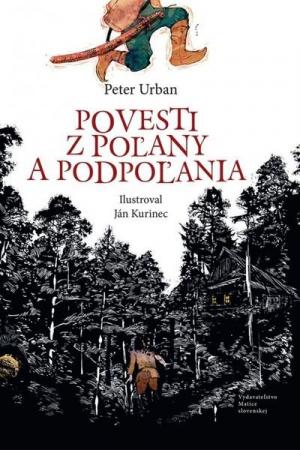 Povesti z Poľany a Podpoľania - Peter Urban 1